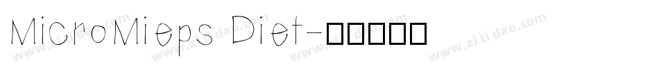 MicroMieps Diet字体转换